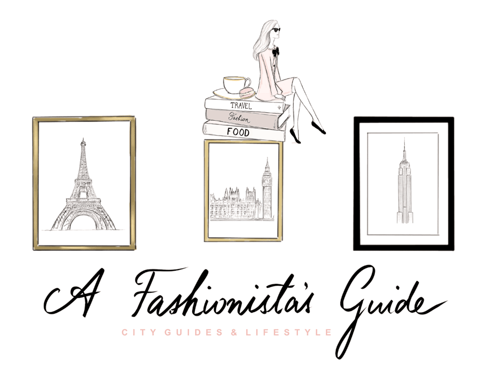 A Fashionista's Guide